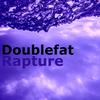 Rapture - Doublefat