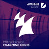 Charming Highs (Original Mix) - Prosper Rek