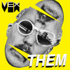 Them - Vex&Tobias Kastberg
