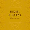 Still in Love (Acoustic Version) - Nikhil D'Souza