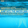 Jump Into The Water (Nicola Fasano & Steve Forest’s Fish & Chips UK Mix) - DJ Roland Clark&Urban Soul&Shawnee Taylor