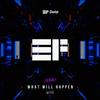 What Will Happen - NO FEELS&Jonathan Ramirez