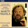 Trad Karjala [Carelia] / Arr Heikkilä : Naapurin likka [The Neighbour's lass] - Martti Talvela