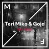 All I Want - Goja&Teri Miko