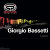 Loser (Original Mix) - Giorgio Bassetti