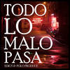 Todo Lo Malo Pasa - Edigy&Polo Produce