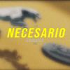 Necesario - Granados