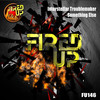 Something Else (Original Mix) - Interstellar Troublemaker