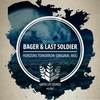 Horizons Tomorrow (Original Mix) - Bager&Last Soldier