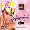 Oko (Explicit) - Amaikah