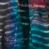 I Don't - Julian Rose