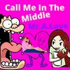 Call Me In The Middle (feat. Kid Flash) - Mr.A.Love&Kid Flash