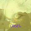 Crises. (Original Mix) - AXIM