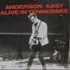 If You Keep Leaving Me - Anderson East