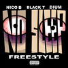 No sleep(Freestyle) (Explicit) - Black T&Nico B&Dium
