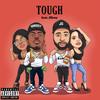 Tough(feat. JGray) (Explicit) - obgreedy&JGray