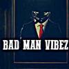 Bad Man Vibez (Explicit) - Kon Gotti&Chy Lee&Redd Nose Pimpin&Lil Baghdad&HookGxd