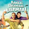 Kamaal Dhamaal Malamaal - Wajid&Uvie