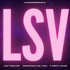 LSV (feat. Kid Travis, Microwave_T90 & YaBoyJDub|Explicit) - AdiosPersona&Kid Travis&Microwave_t90&YaBoyJdub