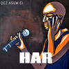 Qez Asum Ei (Explicit) - Har