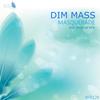 Masquerade (Original Mix) - Dim Mass