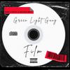 Film(feat. Divy, DNG & Mister Bex) (Explicit) - Green Light Gang&Divy&DNG&Mister Bex