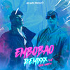 Embobao (Remix|Explicit) - Jay More&Alejo Marín
