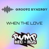 When the Love - Groove Synergy