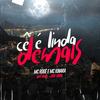 Cê É Linda Demais - MC Rogê&Mc Kinara&JR ON