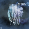 Somebody Like You - Nick Le Funk&Aj Jordan