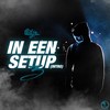 In Een Setup(Intro 3) (Explicit) - Cedje