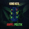 Ampelpolitik - King Keil