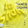 Ta Shoh (Explicit) - Tani&S4MM