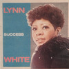 Don't Let Success - Lynn White&Randle&Stinson