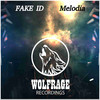 Melodia (Original Mix) - Fake ID&Wolfrage