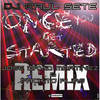 Once You Get Started (Jose David Martinez & Packito Alias Remix) - Dj Raul Sete