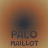 Palo Maillot - Lenice Jort