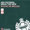 Noche De Brujas - Fer Fisterra&Brais the Nice
