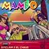 Mambo(feat. El Chevo) - Sinclair&El Chevo