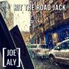 Hit The Road Jack - Joe/Aly