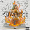 Knwledge (Explicit) - Khalid Brooks&J.Cruze