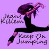 Keep on Jumping - Jeans Killem
