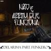 Não É Assim Que Funciona(feat. Funkero) (Explicit) - Delarima&Funkero