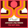 You Got Soul (Original Mix) - Adri Block&Paul Parsons