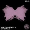 CandyMan (Original Mix) - Alex Cartella
