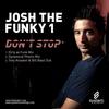 Don't Stop (Dirty As Funk Mix) - Josh The Funky 1