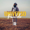 Universo Paralelo - Randy Feijoo&Leonardo Martín&Caceres Pennisi