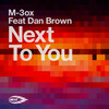 Next To You - M-3ox&Dan Brown