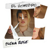 El Hombre - ELENA ROSE