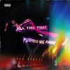 All the Time (Explicit) - ddpresents&Gavin Santi&Aesthetic Sounds&Conley